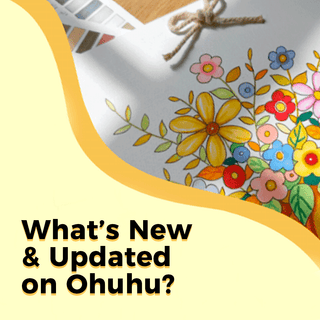 What’s New & Updated on Ohuhu?